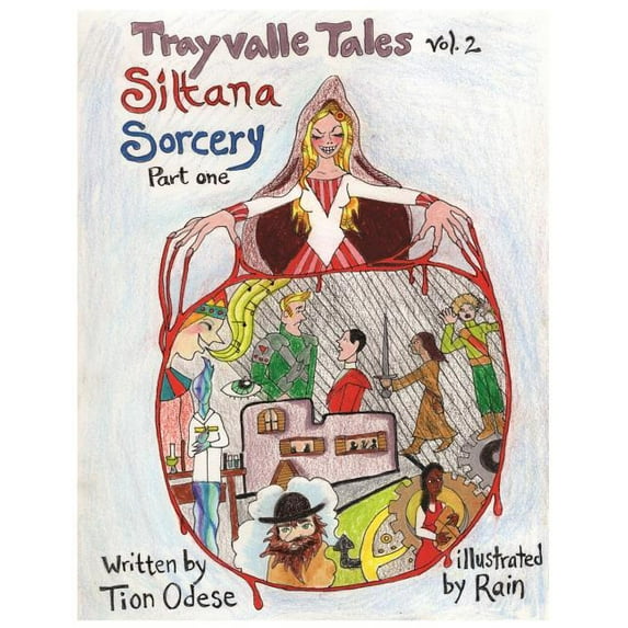 Trayvalle Tales: Trayvalle Tales: Siltana Sorcery, Part One (Paperback)