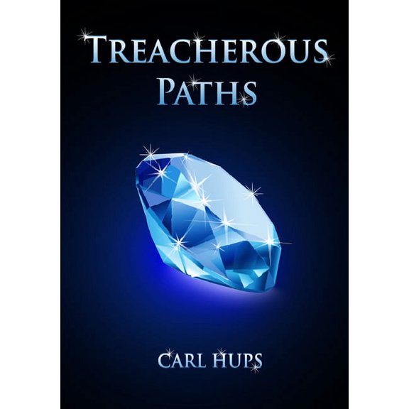 Treacherous Paths, (Paperback)