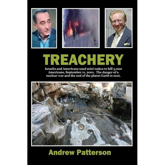 Treachery: danger from within (Paperback) by Andrew M Patterson
