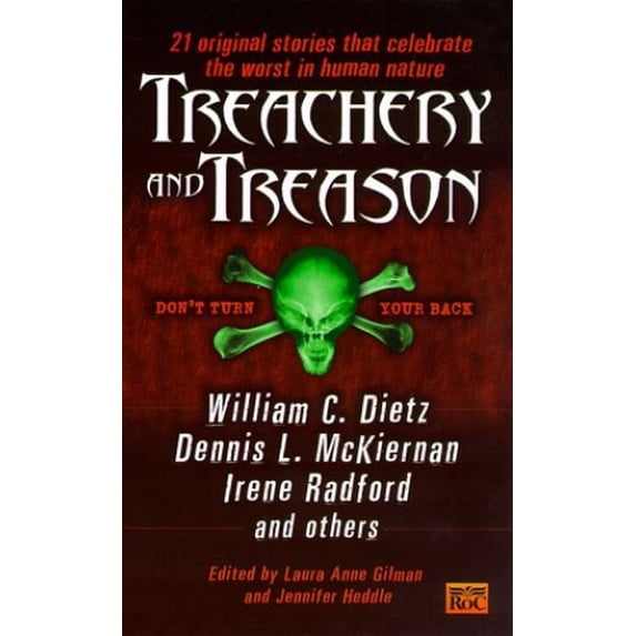 Pre-Owned Treachery and Treason (Unknown) 0451457781 9780451457783