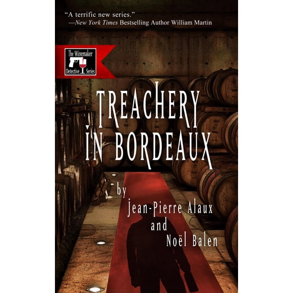 Treachery in Bordeaux