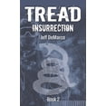 thumbnail image 1 of Tread Tread: Insurrection, Book 2, (Paperback), 1 of 1