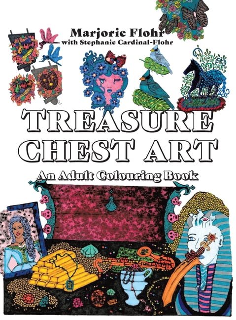 Treasure Chest Art: An Adult Colouring Book, (Hardcover)