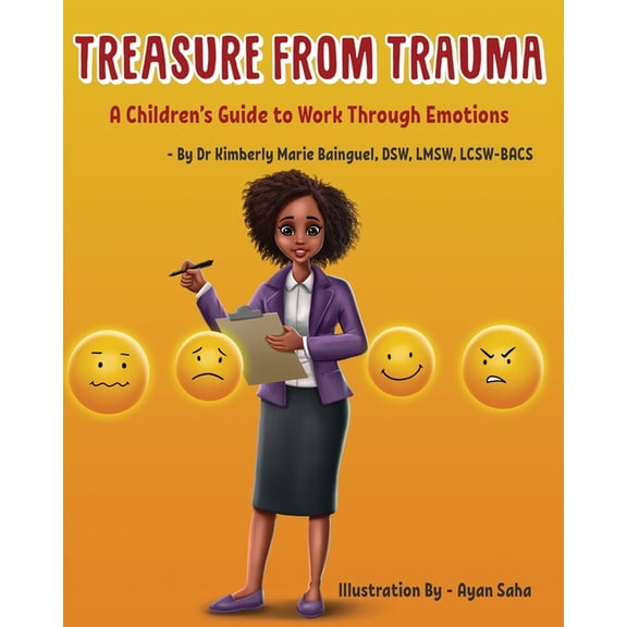 Treasure From Trauma: A Children's Guide to Work Through Emotions (Paperback)