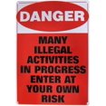 Treasure Gurus Funny Metal Illegal Activity Novelty Warning Sign Bar