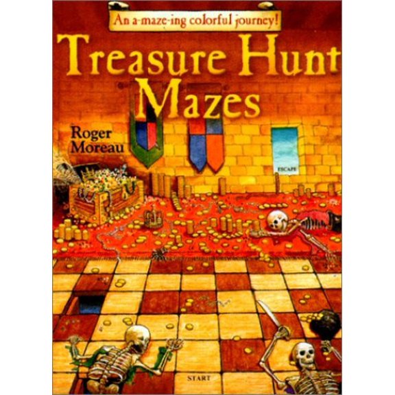 Pre-Owned Treasure Hunt Mazes: An A-maze-ing Colorful Journey! (Paperback) 0806966335