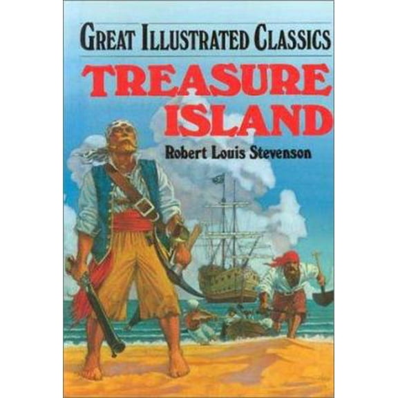 Pre-Owned Treasure Island (Great Illustrated Classics) (Unknown) 1577658051 9781577658054