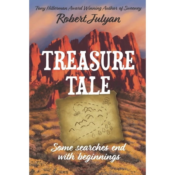 Treasure Tale: Some Searches End with Beginnings, (Paperback)