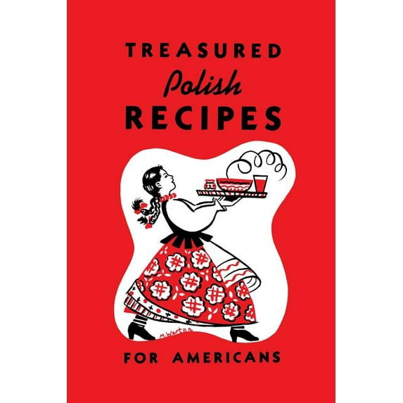 Treasured Polish Recipes for Americans, (Paperback)