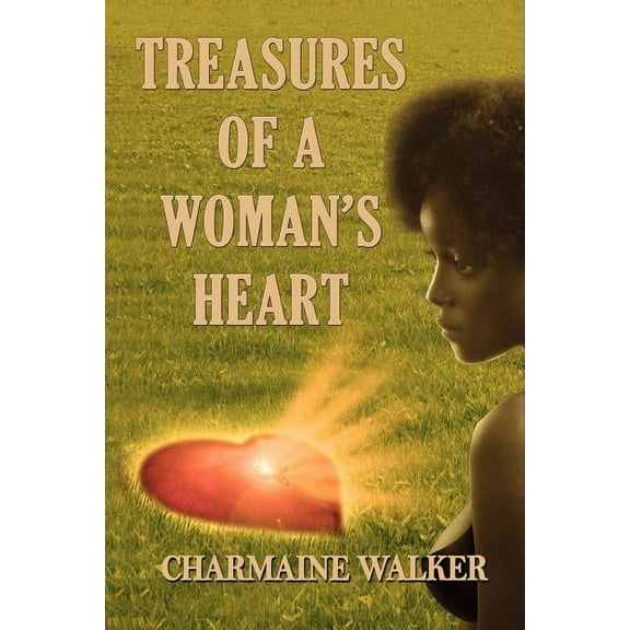 Treasures Of A Woman's Heart, (Paperback)