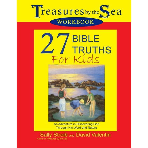 Treasures by the Sea Workbook: 27 Bible Truths for Kids (Volume 1)