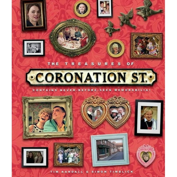 The Treasures of Coronation St. (Hardcover)