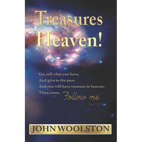 Treasures of Heaven!