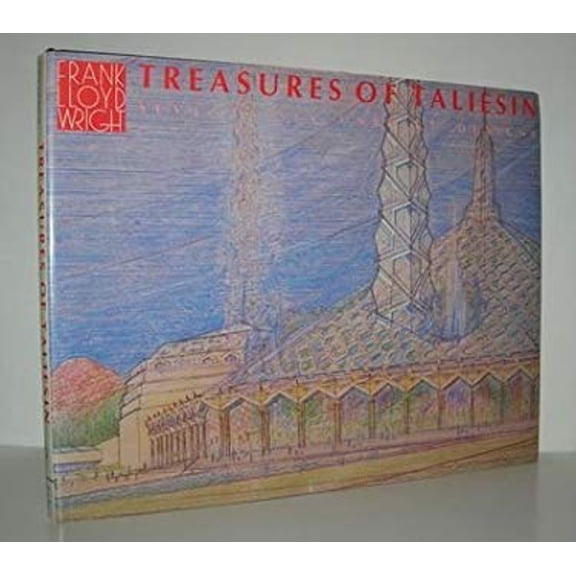 Pre-Owned Treasures of Taliesin : Seventy-Six Unbuilt Designs (Hardcover) 9780809312351