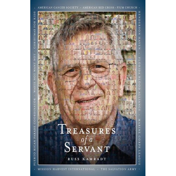 Treasures of a Servant: Treasures of a Servant (Paperback) by Russ Kamradt