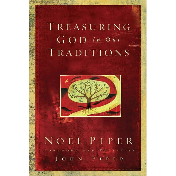 Treasuring God in Our Traditions (Paperback)