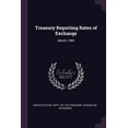 thumbnail image 1 of Treasury Reporting Rates of Exchange : March 1989 (Paperback), 1 of 1