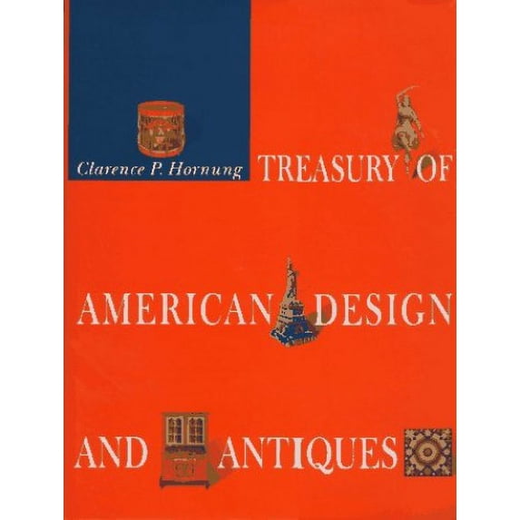 Pre-Owned Treasury of American Design and Antiques: A Pictorial Survey of Popular Folk Arts Based Upon Watercolor Renderings in the Index of American Design, at (Hardcover) 0810981831 9780810981836