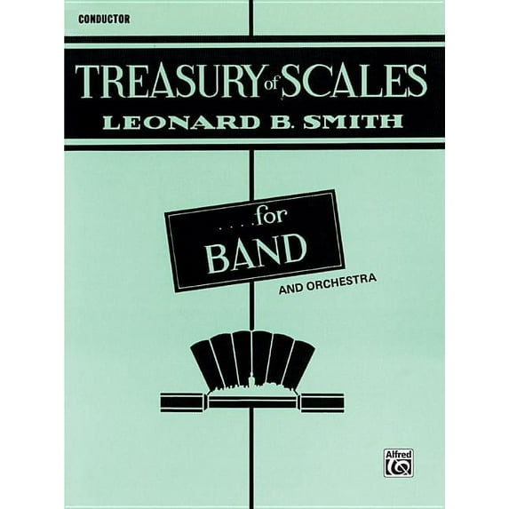 Treasury of Scales for Band and Orchestra: Conductor, (Paperback)