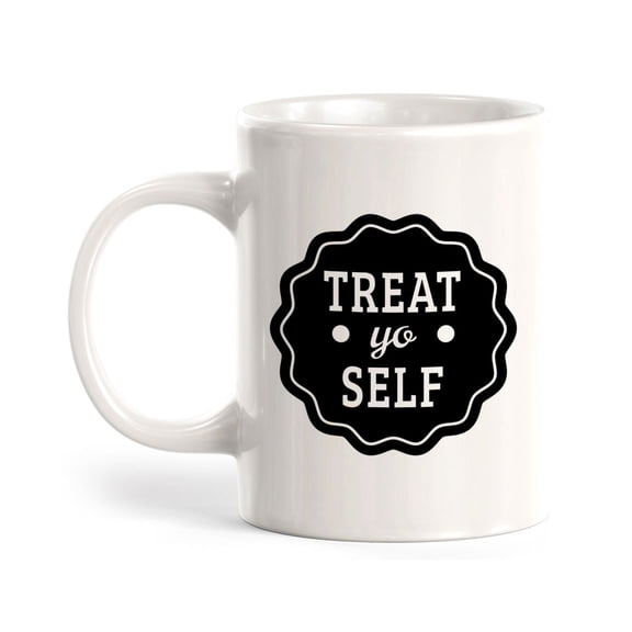 Treat Yo Self 11oz Ceramic Coffee Mug | Funny Home & Office Cups