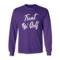 thumbnail image 1 of Treat Yo' Self Adult Long Sleeve T-shirt, 1 of 3