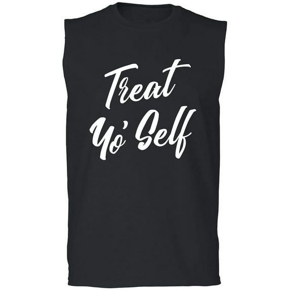 Treat Yo' Self Adult Sleeveless Tee