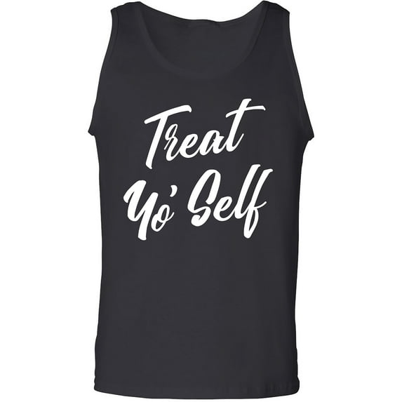 Treat Yo' Self Adult Tank Top