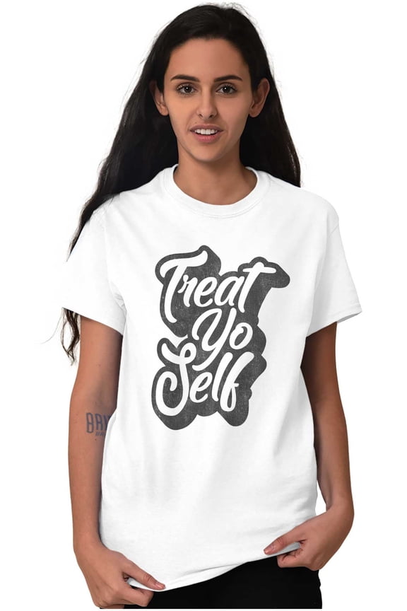 Treat Yo Self Funny Parks Rec Quote Women's Graphic T Shirt Tees Brisco Brands L