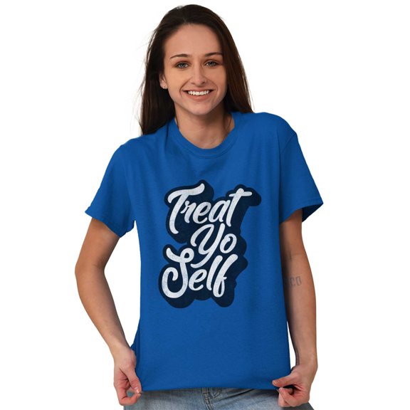 Treat Yo Self Funny Parks Rec Quote Women's Graphic T Shirt Tees Brisco Brands X