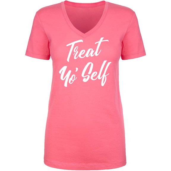Treat Yo' Self Womens V-Neck T-Shirt