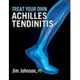 thumbnail image 1 of Treat Your Own Achilles Tendinitis, (Paperback), 1 of 1