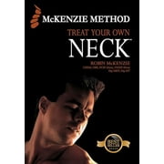 Treat Your Own Neck 5th Ed (803-5) Robin McKenzie; Autumnwood and Next Communications