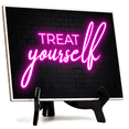thumbnail image 1 of Treat Yourself Neon Style (8x6") Table Sign With Acrylic Easel | Live Streaming Recording Neon Decoration | For Gamers, 1 of 4