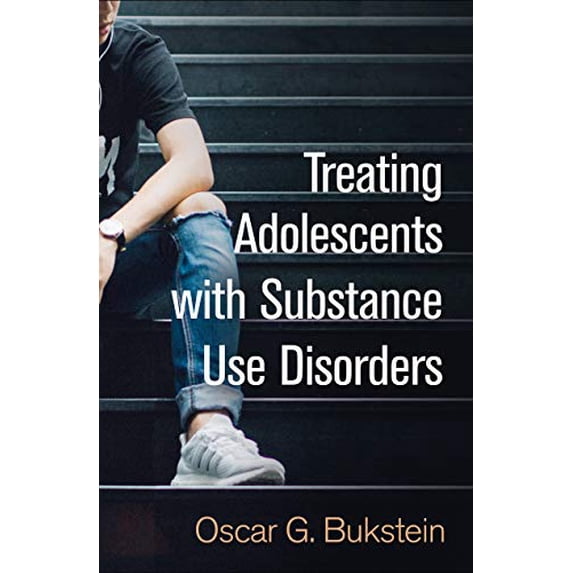 Pre-Owned Treating Adolescents with Substance Use Disorders (Hardcover) 1462537863 9781462537860
