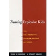 thumbnail image 1 of Pre-Owned Treating Explosive Kids: The Collaborative Problem-Solving Approach (Hardcover) 1593852037 9781593852030, 1 of 1