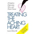 thumbnail image 1 of Treating the Aching Heart: A Guide to Depression, Stress, and Heart Disease, (Hardcover), 1 of 1