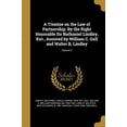 thumbnail image 1 of A Treatise on the Law of Partnership. By the Right Honorable Sir Nathaniel Lindley, Knt., Assisted by William C. Gull and Walter B. Lindley; Volume 2 (Paperback), 1 of 1