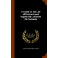 thumbnail image 1 of Treatise On the Law of Contracts and Rights and Liabilities Ex Contractu (Hardcover), 1 of 1