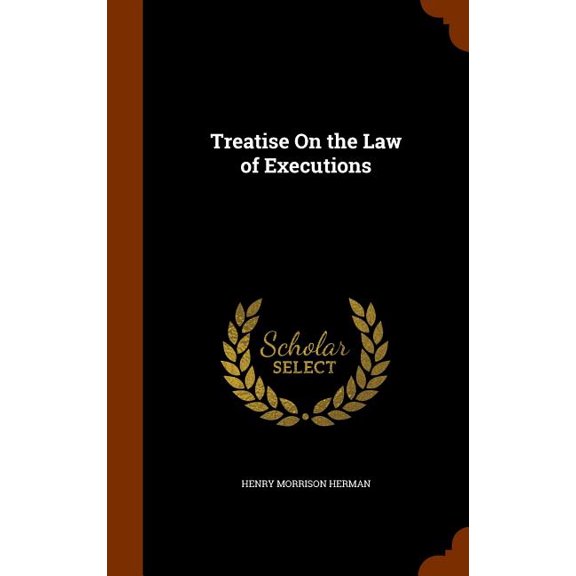 Treatise On the Law of Executions (Hardcover)