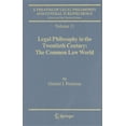 thumbnail image 1 of Treatise of Legal Philosophy and General Legal Philosophy in the Twentieth Century: The Common Law World, Book 11, (Hardcover), 1 of 1