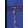 thumbnail image 1 of Treatise on Slavery (Hardcover), 1 of 1