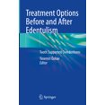 thumbnail image 1 of Treatment Options Before and After Edentulism: Tooth Supported Overdentures, (Hardcover), 1 of 1