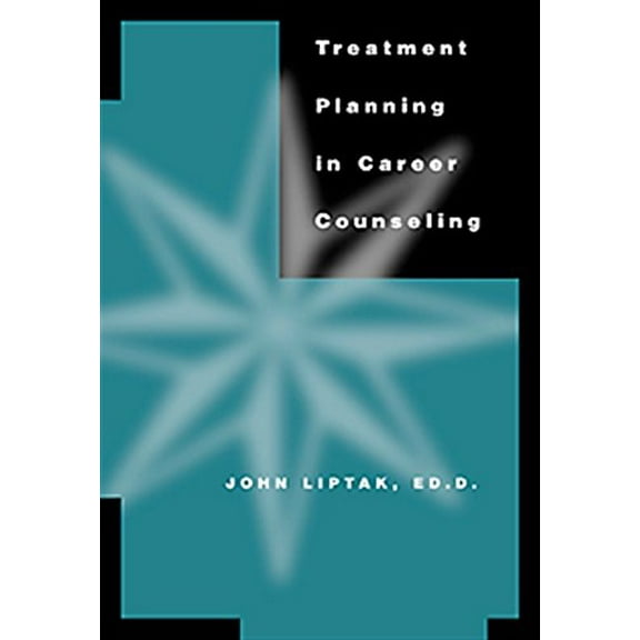 Pre-Owned Treatment Planning in Career Counseling (Paperback) 0534549853 9780534549855