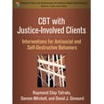 thumbnail image 1 of Treatment Plans and Interventions for Evidence-Based Psychotherapy Series: CBT with Justice-Involved Clients : Interventions for Antisocial and Self-Destructive Behaviors (Hardcover), 1 of 1