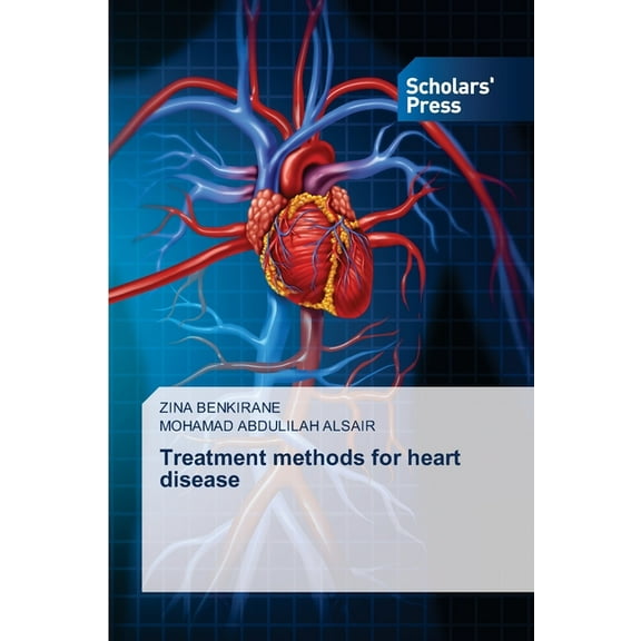Treatment methods for heart disease, (Paperback)
