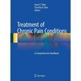 thumbnail image 1 of Treatment of Chronic Pain Conditions: A Comprehensive Handbook, (Paperback), 1 of 1