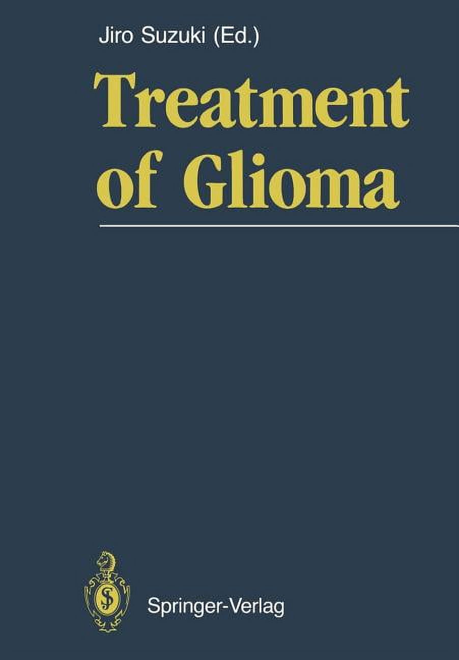 Treatment of Glioma, (Paperback)