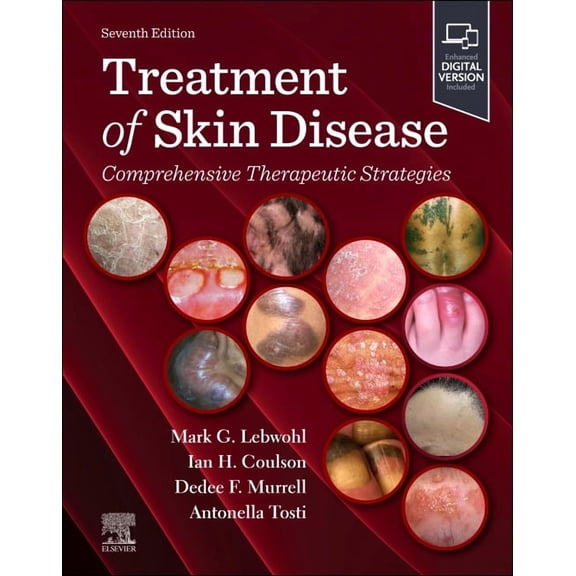 Treatment of Skin Disease: Comprehensive Therapeutic Strategies: Comprehensive Therapeutic Strategies, (Hardcover)