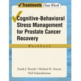 thumbnail image 1 of Treatments That Work Cognitive-Behavioral Stress Management for Prostate Cancer Recovery, (Paperback), 1 of 1