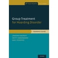 thumbnail image 1 of Treatments That Work Group Treatment for Hoarding Disorder: Therapist Guide, (Paperback), 1 of 2